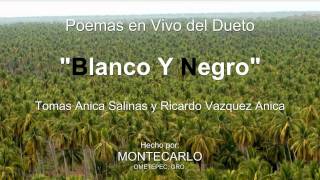 Dueto Blanco y Negro en Ometepec - Poema "Ayer hice muina" chords