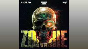 Blasterjaxx, Bombs Away & Moji - Zombie (Extended Mix)