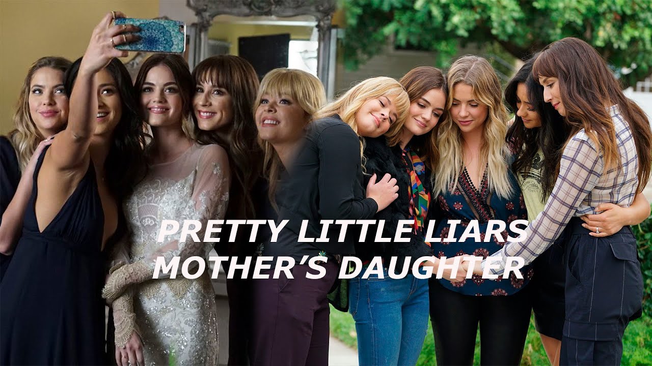 Pretty Little Liars Mother's Daughter YouTube
