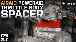 Jeep Wrangler Airaid PowerAid Throttle Body Spacer (1991-2006  YJ & TJ)  Review - YouTube