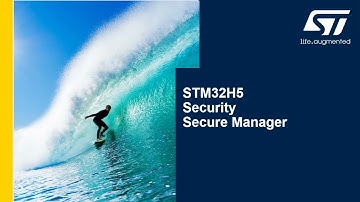 STM32H5 MCU Series - Security-SecureManager-Services