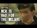 Why the NCR is Bad for the Mojave Wasteland - Fallout New Vegas Lore