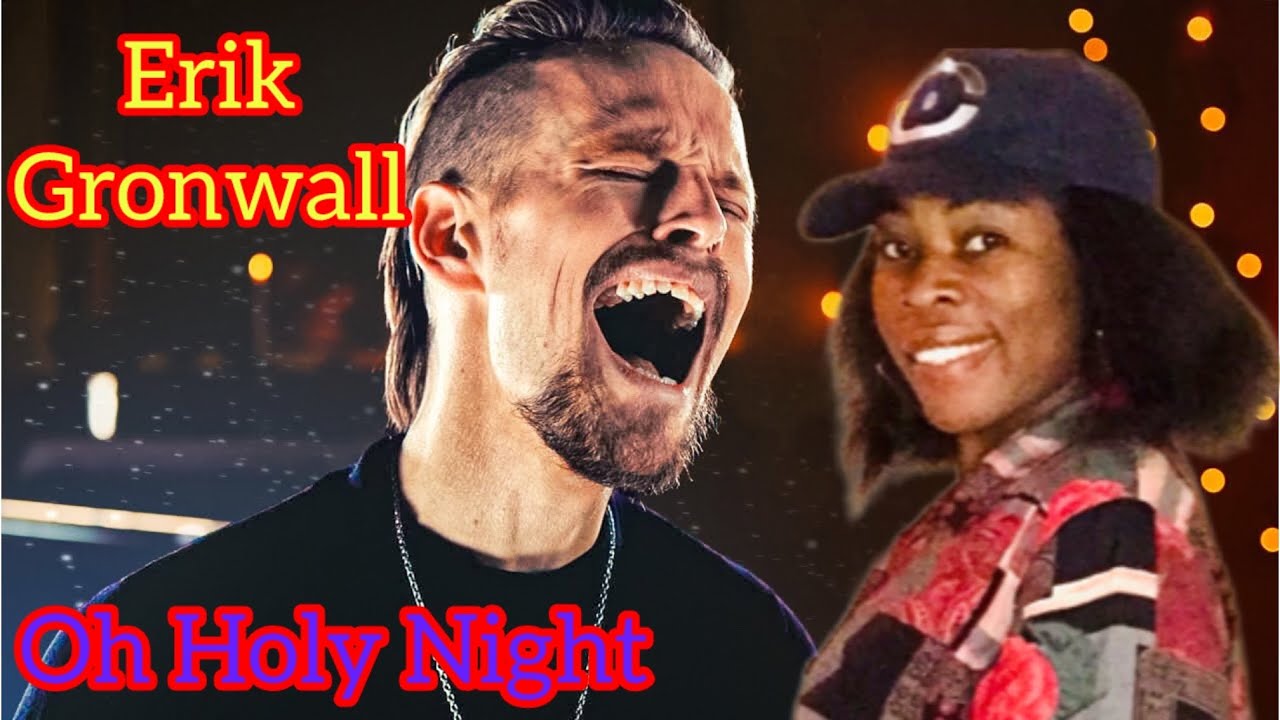 Erik Gronwall - Oh Holy Night - First Reaction!!