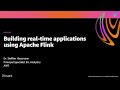 AWS re:Invent 2020: Building real-time applications using Apache Flink