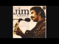 JIM CROCE - I'LL HAVE TO SAY I LOVE YOU IN A SONG 1973