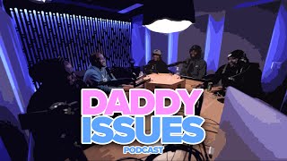 Which R&B Song Would You Fight To?  Daddy Issues Podcast