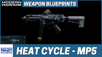 Heat Cycle MP5  Weapon Blueprint  - Call Of Duty Modern Warfare