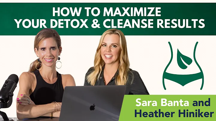 How to Maximize Detox and Cleanse Results | Sara B...