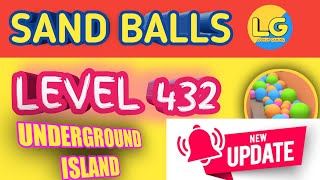 Sand Balls Level 431,432 Only Underground Island New Update #gameplay sandball #jetball #sandballs screenshot 4
