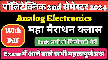 Analog Electronics Chapter Wise Important Questions || Polytechnic 2nd Semester ||