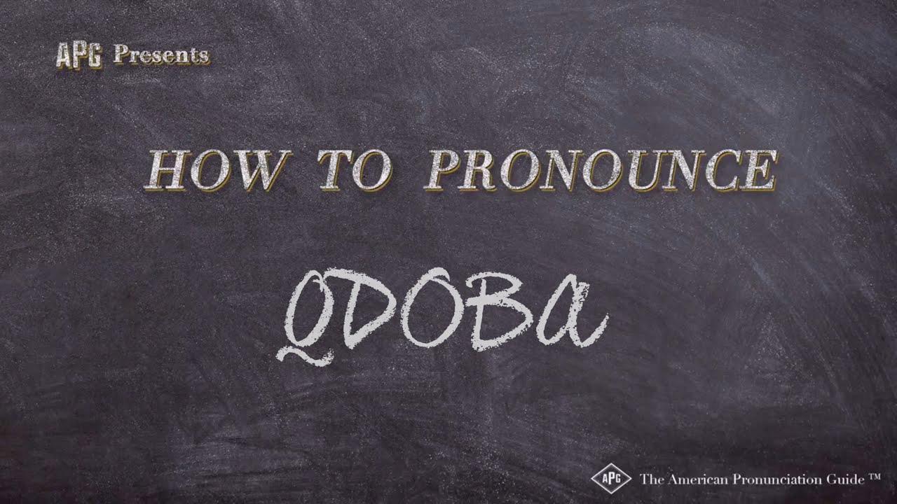 How Do You Say Qdoba