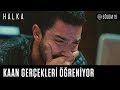 Kaan gerçekleri öğreniyor - Halka 19. Bölüm (Sezon Finali)