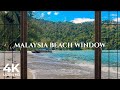 4K Monkey Beach Malaysia Window View - Serene, Relaxing, Nature Ambience, White Noise (60FPS)