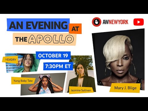 #AWNewYork & YouTube Present: An Evening at the Apollo