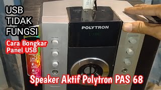 Speaker Aktif Polytron Pas 68 USB Tidak Berfungsi Part 2