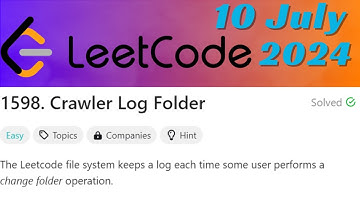 LeetCode Problem : 1598. Crawler Log Folder || C++ Language || 10 July 2024 || String