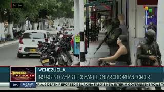 Venezuelan Security Forces dismantled insurgent camp near Colombia border
