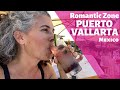 ROMANTIC ZONE PUERTO VALLARTA + OLAS ALTAS FARMERS MARKET