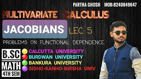 JACOBIAN (LEC:5)| Problems on Functional dependence| multivariate calculus | #bscmaths 4th sem major