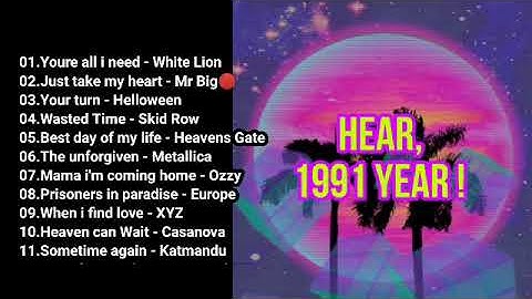 HEAR, 1991 YEAR !