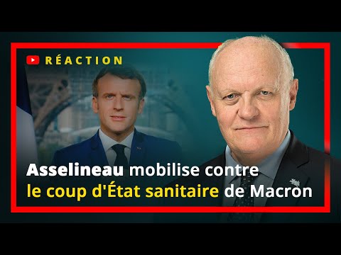 François Asselineau mobilise contre le coup d'État sanitaire de Macron.