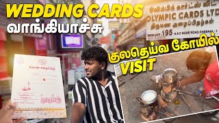 Weddingக்கு Invitation Card Shopping Vlog | குலதெய்வம் கோவில் Visit | Marriage Epi 3