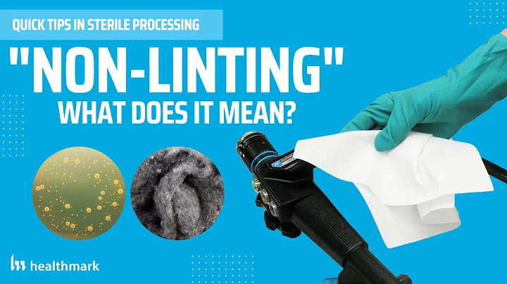 What does "Non-Linting" Mean? Quick Tips in Steril...