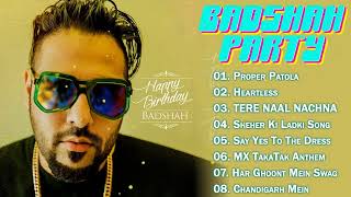 Badshah New Song | BOLLYWOOD PARTY SONGS | Best of badshah