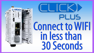 CLICK PLUS PLC: Connect to WI-FI in less than 30 Seconds with AutomationDirect