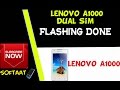 lenovo A1000 Dual sim flashing Done   ( A1000  تفليش هاتف لينوفو )