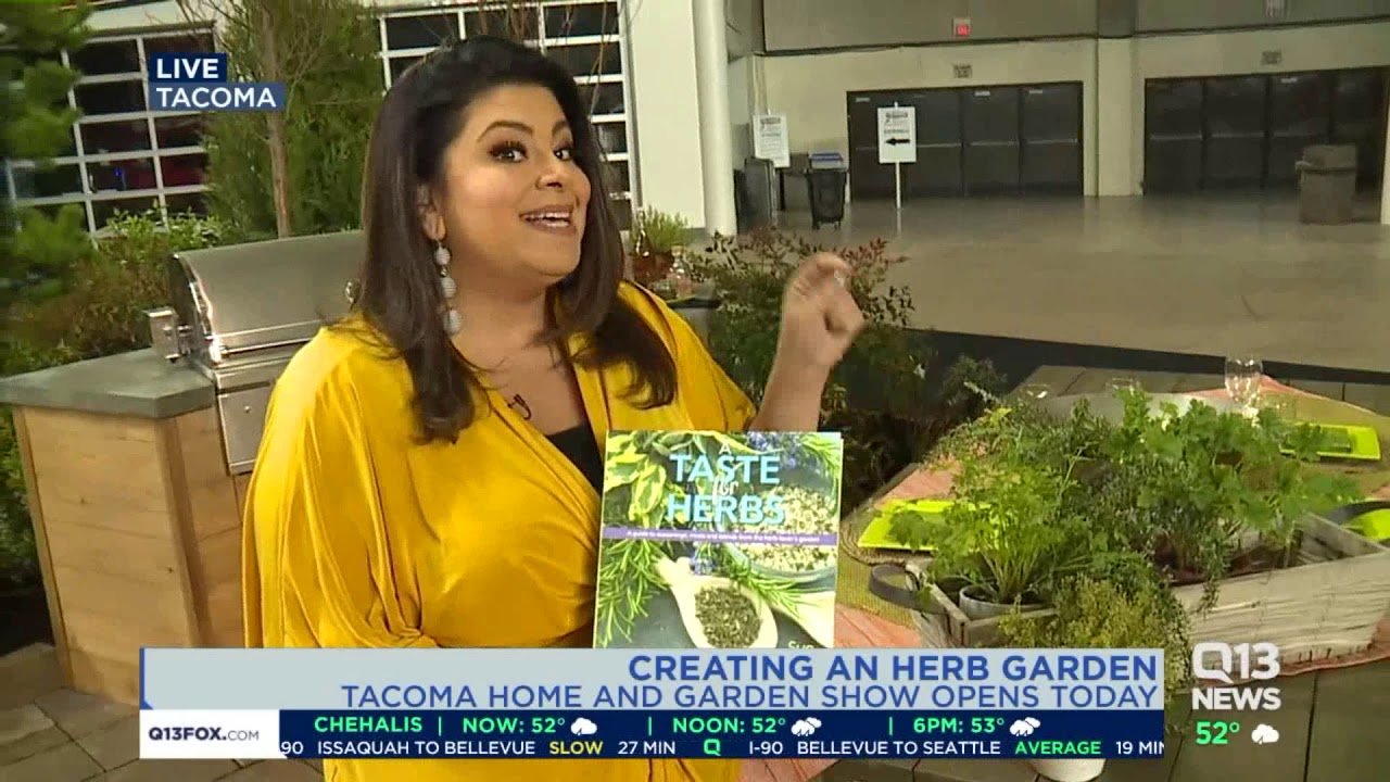 Tacoma Home And Garden Show Creating An Herb Garden Youtube
