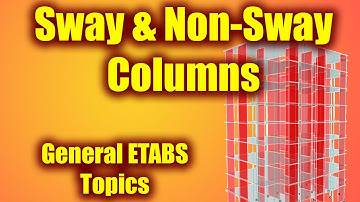 ETABS - Sway Non-Sway Columns - Part 1 (Arabic Tutorial)