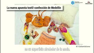 Medellín, referente nacional en la industria de confección, moda y textil screenshot 1