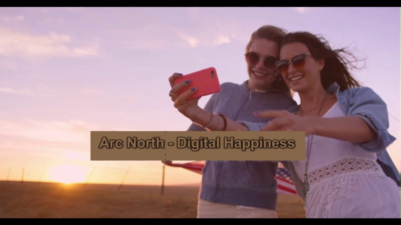 Arc North   Digital Happiness