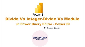 Arithmetic Operation - Divide Vs. Integer-Divide Vs. Modulo in Power Query Editor - Power BI