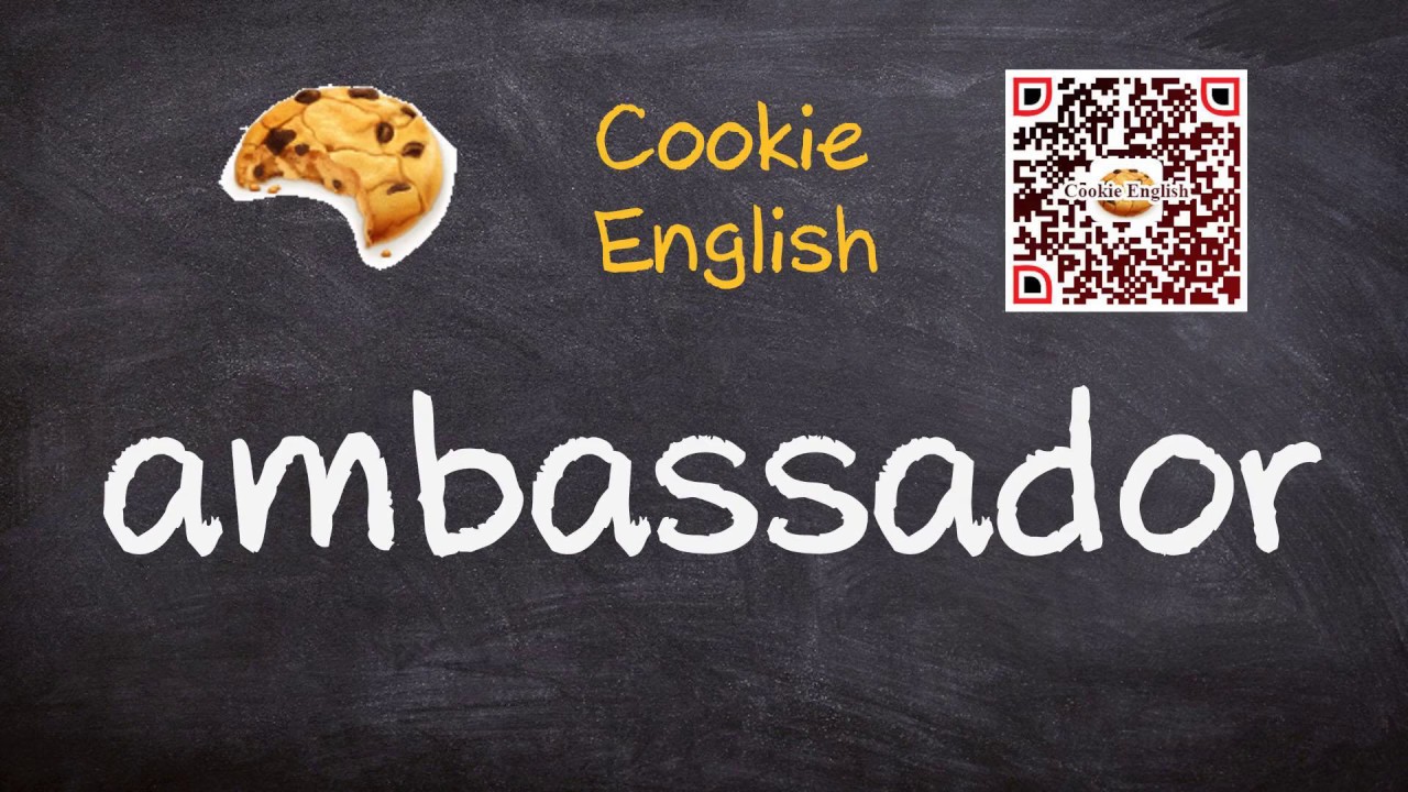 Ambassador Pronunciation, Paraphrase, Listen & Practice YouTube