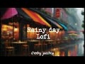 Rainy day lofi  chilled  rainy day  nostalgic  jazz  study beats 