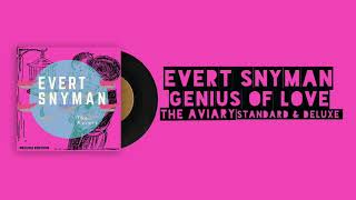 Evert Snyman - Genius Of Love (Official Audio)