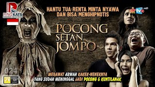 MERAWAT KAKEK NENEK YANG SUDAH MENINGGAL 🔴 ALUR CERITA POCONG SETAN JOMPO (2009) | RINGKATS EPS 24