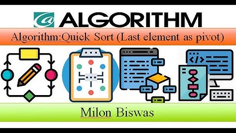 Algorithm Bangla Tutorial:Quick Sort (Last element as pivot)