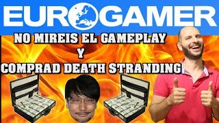 ¡EUROGAMER RECOMIENDA COMPRAR DEATH STRANDING A CIEGAS! - Sasel - ps4 - kojima - sony