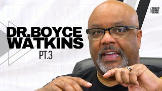 Dr. Boyce Watkins : Working While Black In Corporate America Is Bad For Your Mental Health Pt.3