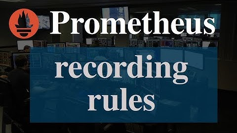 Prometheus recording rules