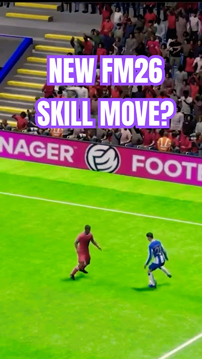 #FM26 skill moves?