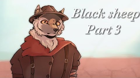 Black sheep [ western styled oc map part animation ]