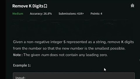 🤠Remove K digits | geeksforgeeks #geeksforgeeks #codingchallenge #solution  #viral #trending #today