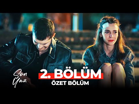 Son Yaz 2. Bölüm Özet