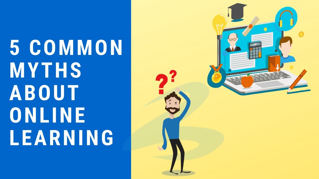 5 Myths about eLearning || Explained with full clarification - YouTube