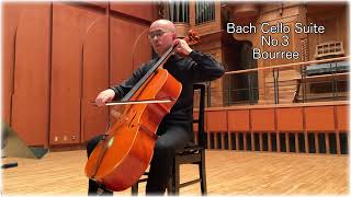 13/3/2024 Bach Cello Suite No.3 Bourree