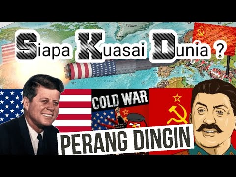 Perang Dingin dan Peran Indonesia Pada Masa Perang Dingin